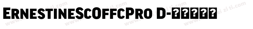 ErnestineScOffcPro D字体转换